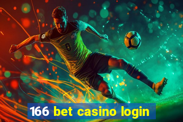 166 bet casino login